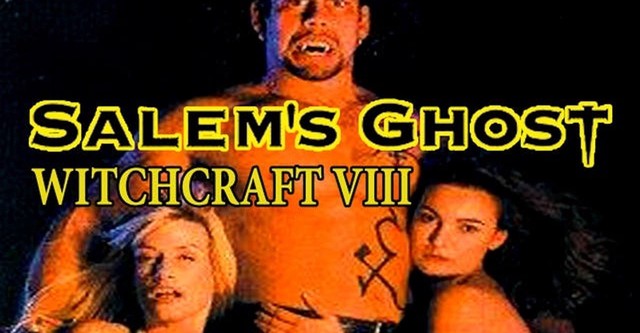 Witchcraft 8: Salem's Ghost