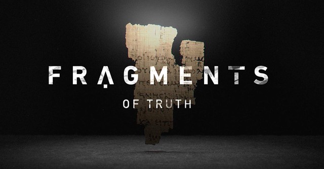 Fragments of Truth