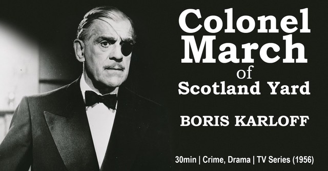 Colonel March of Scotland Yard