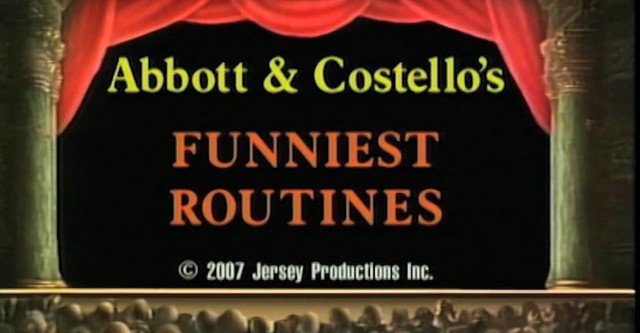 Abbott and Costello: Funniest Routines, Vol. 1