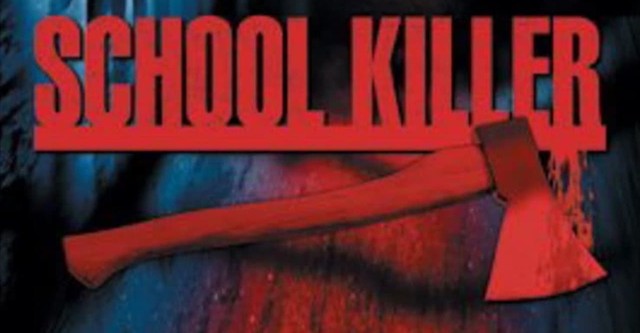 School Killer