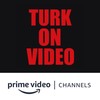 Turk On Video Amazon Channel