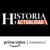 Historia y Actualidad Amazon Channel