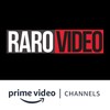 Raro Video Amazon Channel
