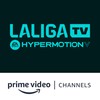 LALIGA TV HYPERMOTION Amazon Channel