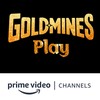 Goldmines Play Amazon Channel