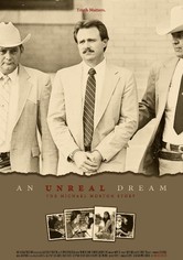 An Unreal Dream: The Michael Morton Story