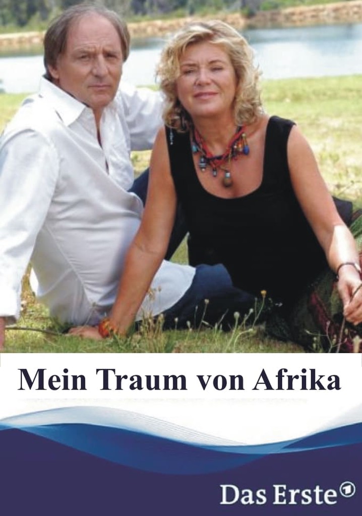 Mein Traum von Afrika