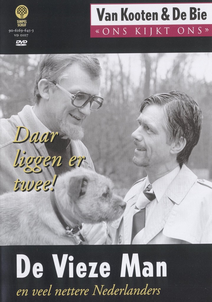 Van Kooten & De Bie: Ons Kijkt Ons 7 - De vieze man e.a.