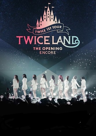 TWICELAND – The Opening – Encore