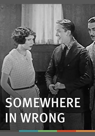 Somewhere In Wrong