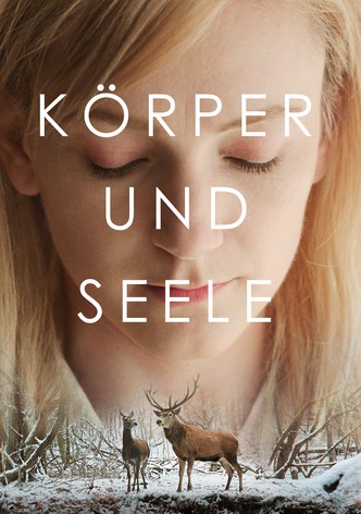 Körper und Seele