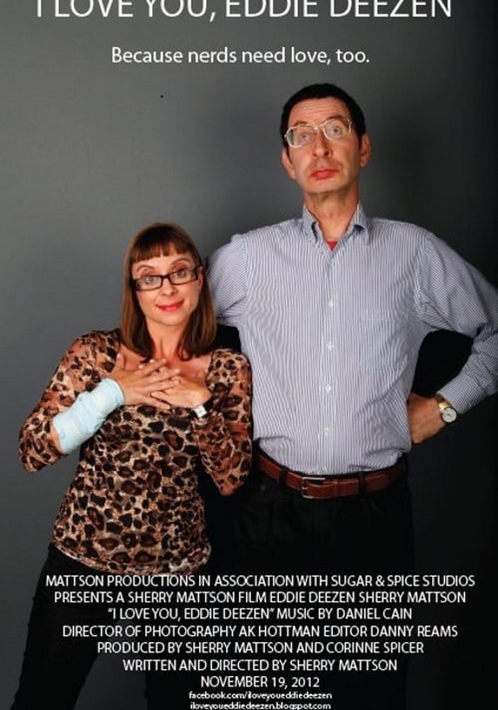 I Love You, Eddie Deezen