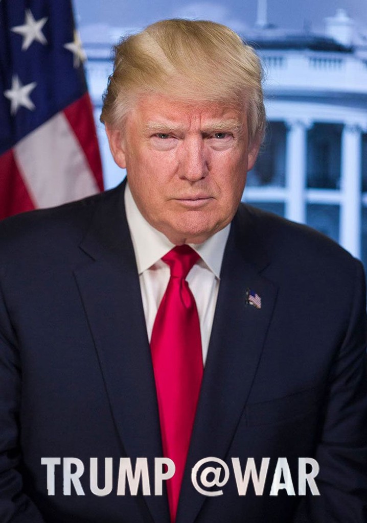 Trump @War