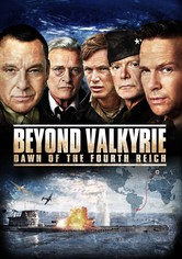 Beyond Valkyrie: Dawn of the Fourth Reich