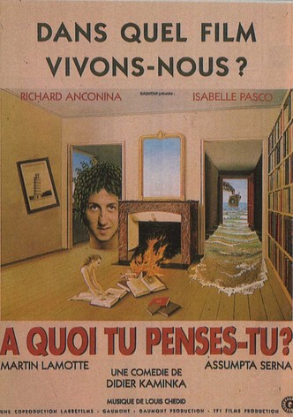 À quoi tu penses-tu ?