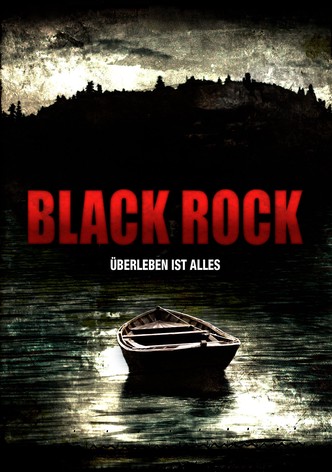 Black Rock - Überleben ist alles