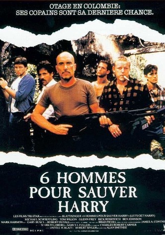 Six hommes pour sauver Harry