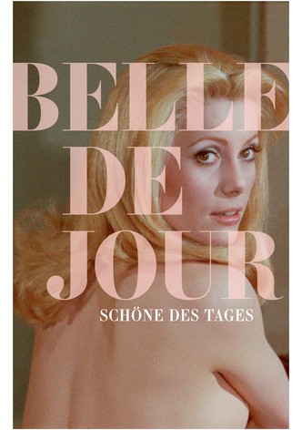 Belle de jour - Schöne des Tages