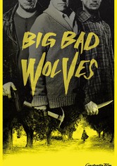 Big Bad Wolves