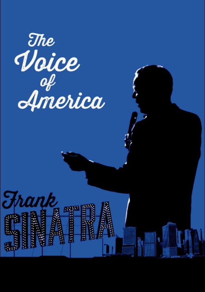 Frank Sinatra: The Voice of America