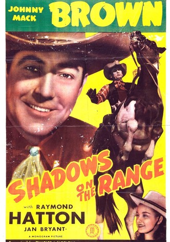 Shadows on the Range