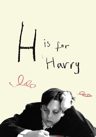 H Is for Harry