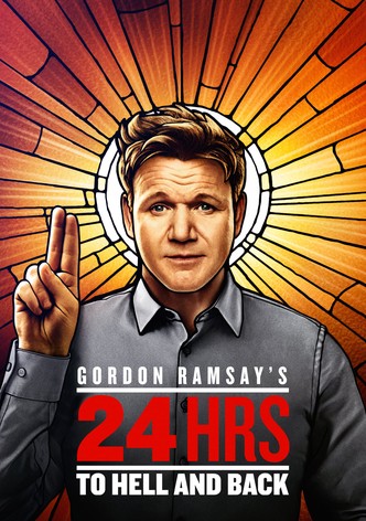 Gordon Ramsay's 24 Hours to Hell and Back