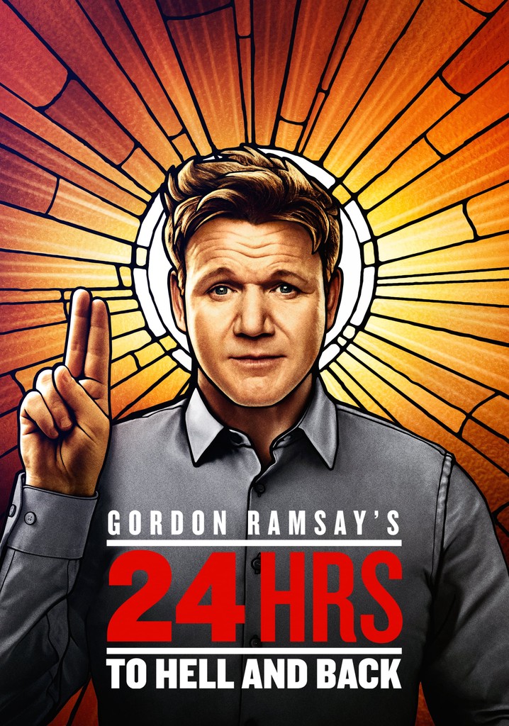 Gordon Ramsay's 24 Hours to Hell and Back - stream - 24 Hours To Hell And Back Bears Den