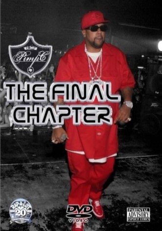 Pimp C: The Final Chapter
