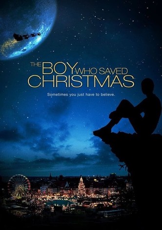 The Boy Who Saved Christmas