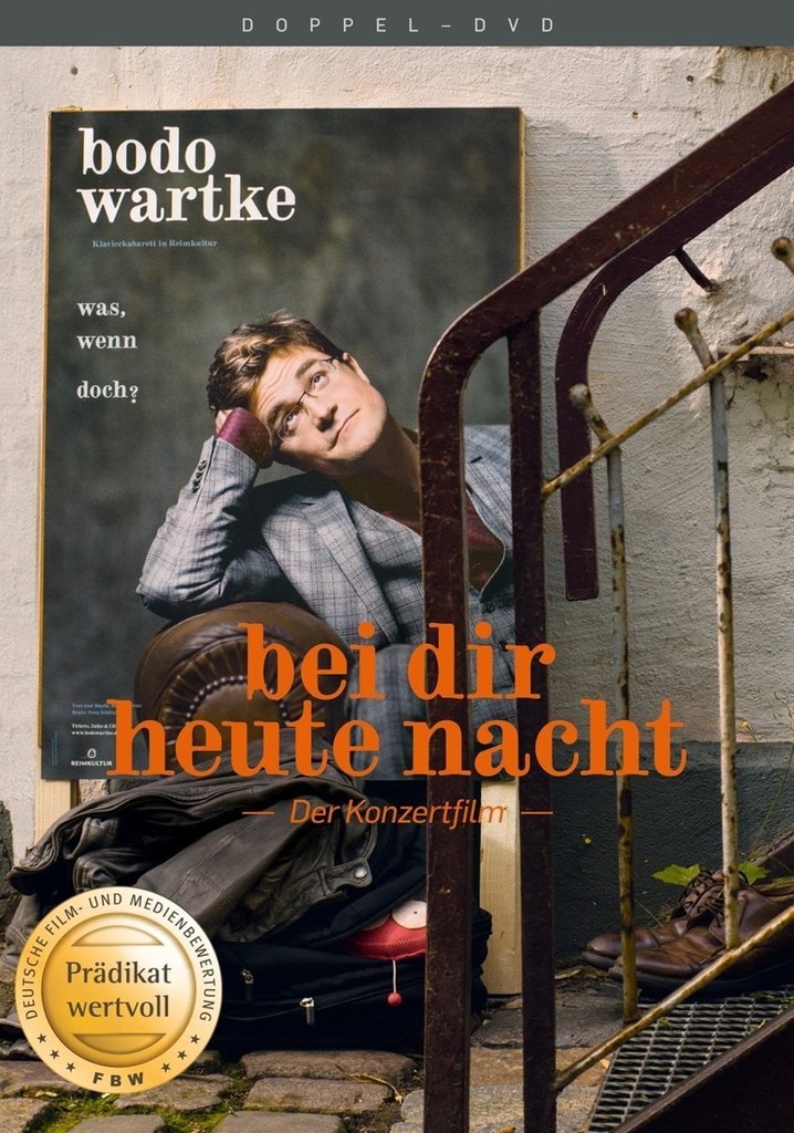 Bodo Wartke - Bei dir heute Nacht