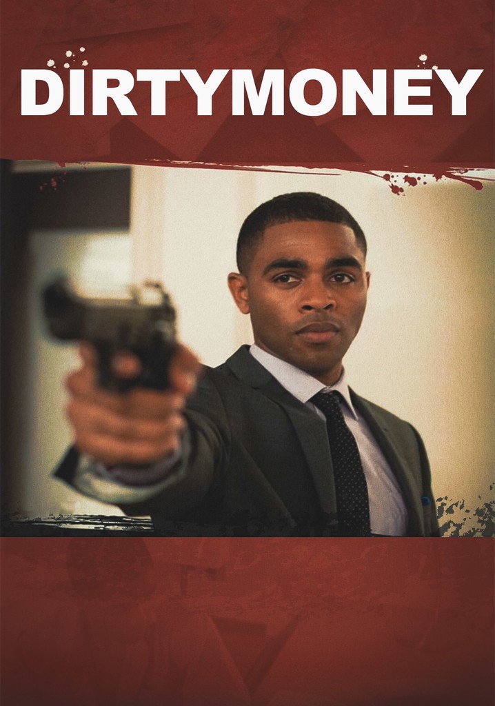 Dirtymoney