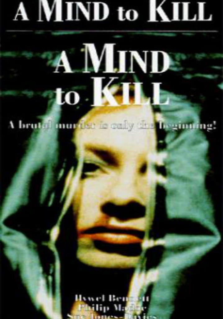 A Mind To Kill
