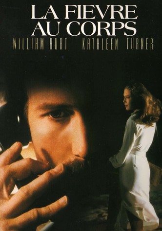 La Fièvre au corps