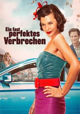 Ein fast perfektes Verbrechen