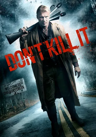 Don't Kill It poster