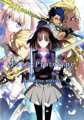 Fate/prototype