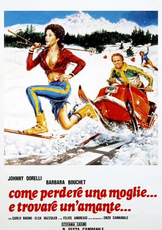 Come perdere una moglie e trovare un'amante