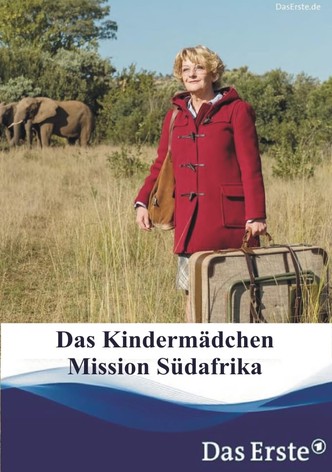 Das Kindermädchen - Mission Südafrika