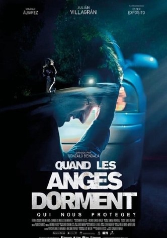 Quand les anges dorment