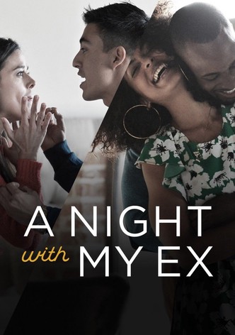A Night with My Ex
