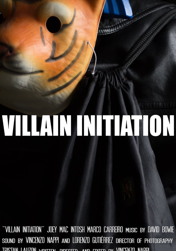 Villain Initiation