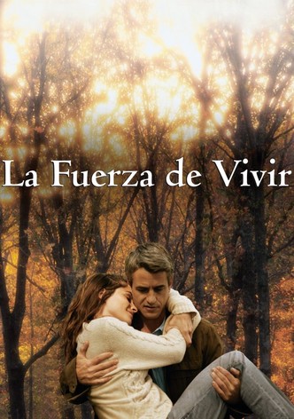 La fuerza de vivir