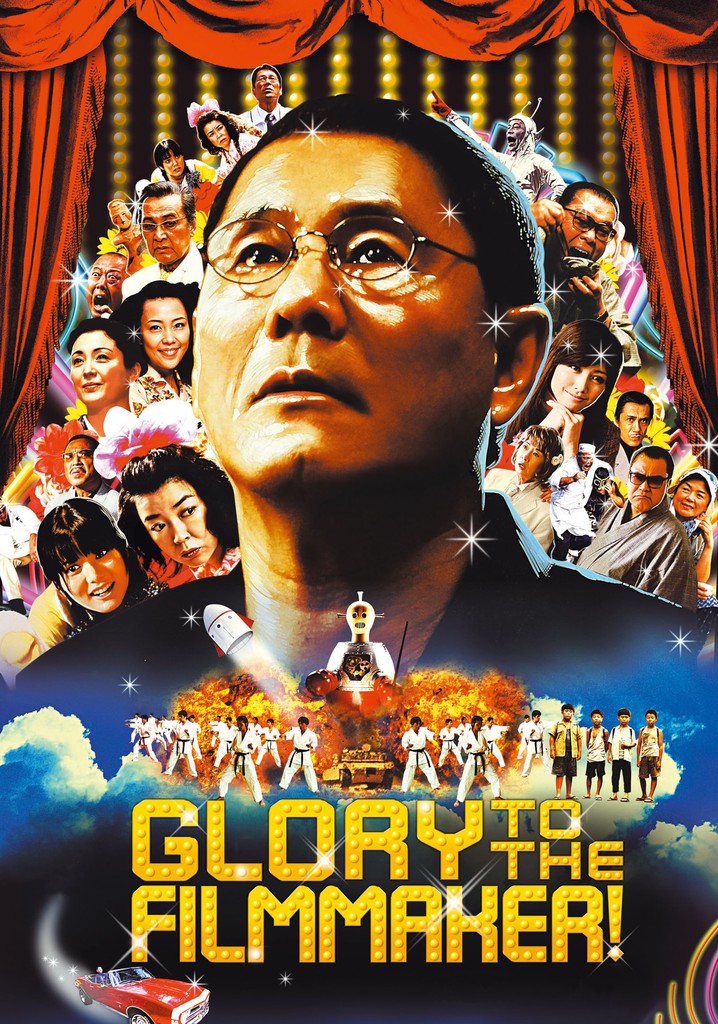 Glory to the Filmmaker!