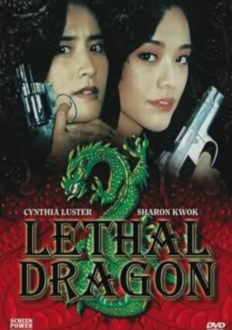 Lethal Dragon