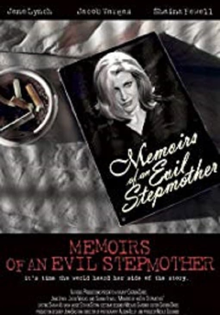 Memoirs of an Evil Stepmother