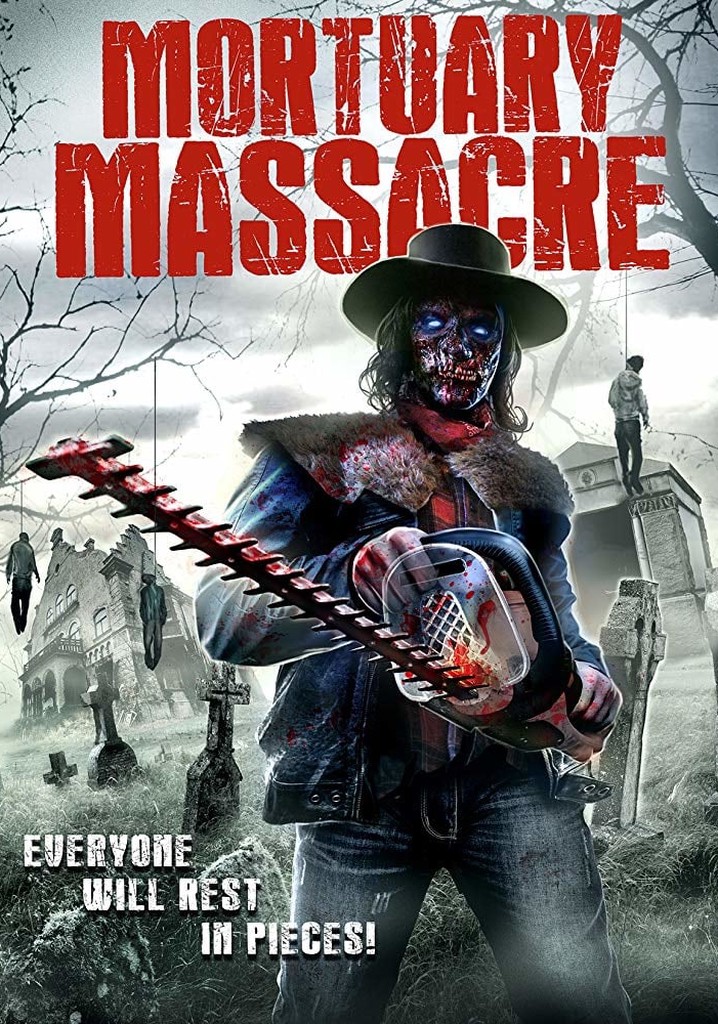 Mortuary Massacre