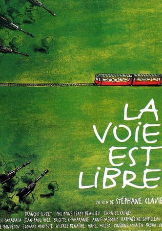 La voie est libre