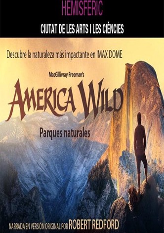 America Wild: Parques Naturales